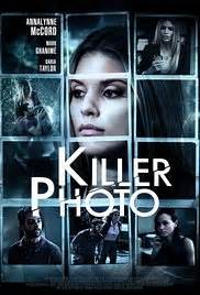 cast of killer photo 2015|Killer Photo (2015) :: starring: Gracyn Shinyei.